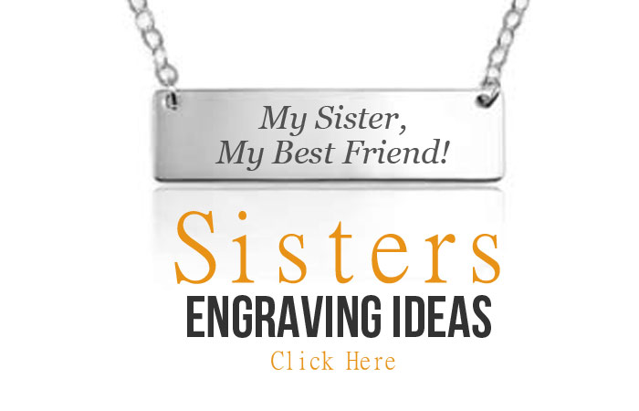 Sisters Engraving Suggestions